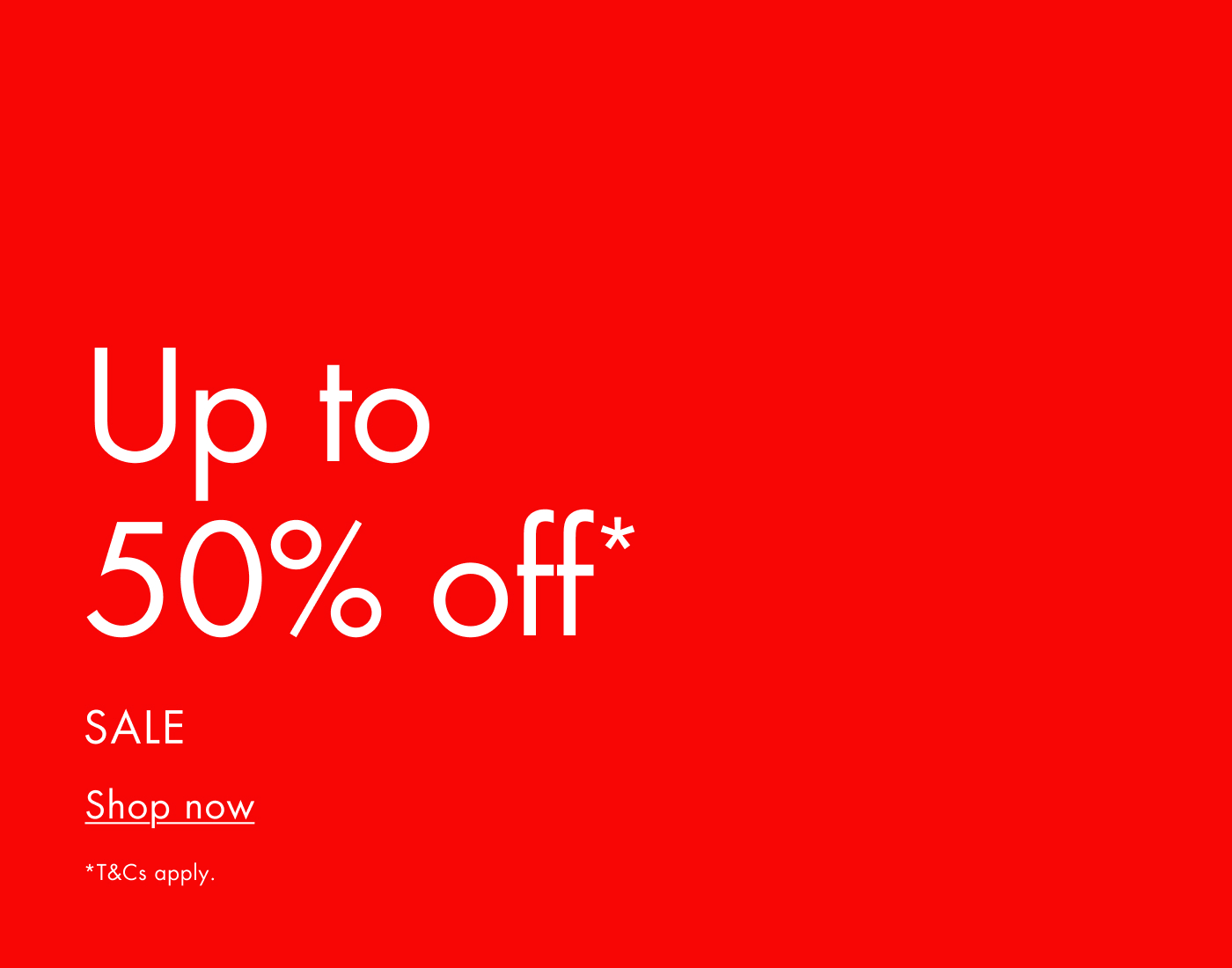 Up to 50% off Sale