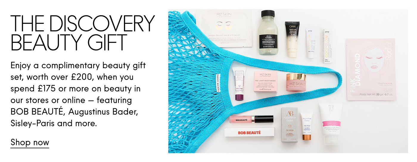 The Discovery Beauty Gift Enjoy a complimentary beauty gift set, worth over £200, when you spend £175 or more on beauty in store or online - featuring BOB BEAUTE, Augustinus Bader, Sisley-Paris and more. Shop now