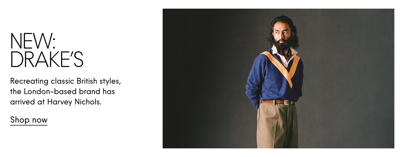 New: Drake's Recreating classic British styles, the London-based brand has arrived at Harvey Nichols. Shop now
