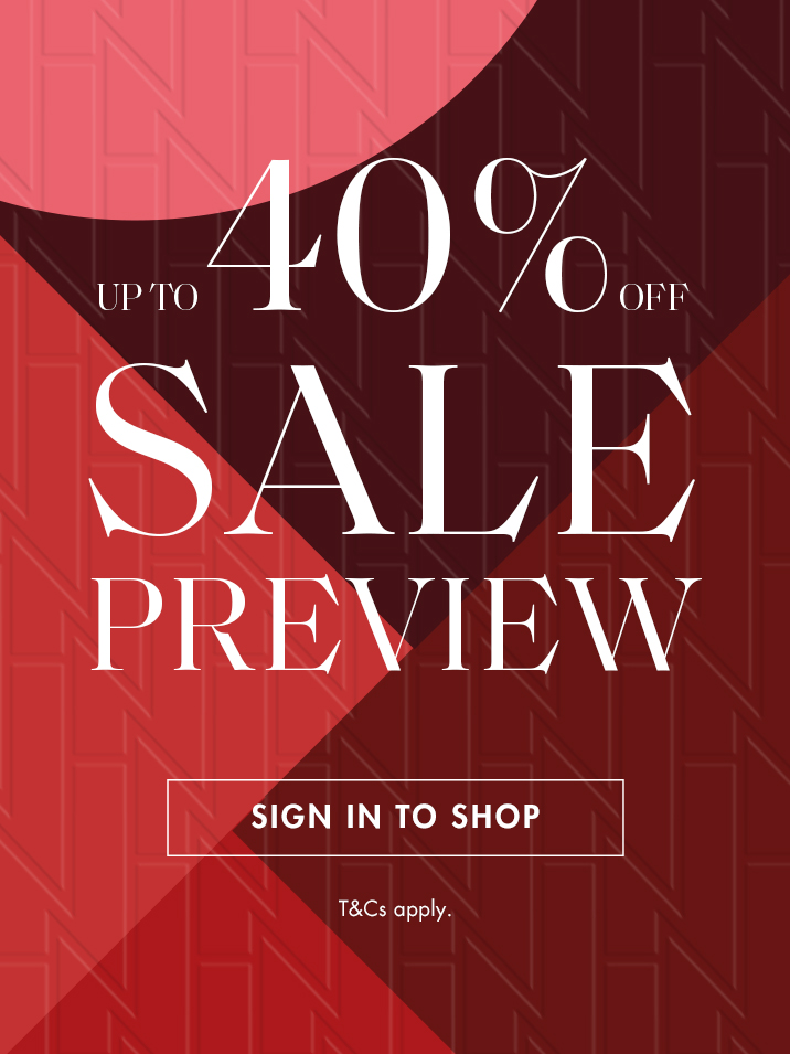 Up to 40 off Sale Preview now on Harvey Nichols